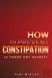 How To Prevent Constipation.