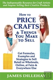 How To Price Crafts And Things You Make