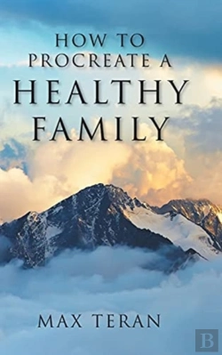 Bertrand.pt - How To Procreate A Healthy Family