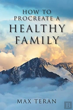 Bertrand.pt - How To Procreate A Healthy Family