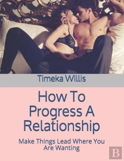 Bertrand.pt - How To Progress A Relationship