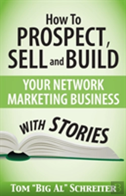Bertrand.pt - How To Prospect, Sell And Build Your Network Marketing Business With Stories