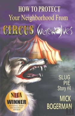 Bertrand.pt - How To Protect Your Neighborhood From Circus Werewolves