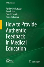 How To Provide Authentic Feedback In Medical Education