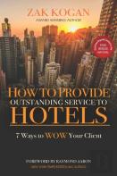 How To Provide Outstanding Service To Hotels