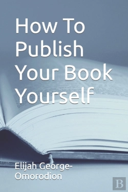 Bertrand.pt - How To Publish Your Book Yourself
