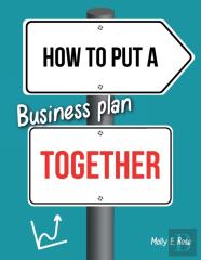 How To Put A Business Plan Together