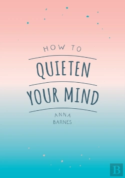 Bertrand.pt - How To Quieten Your Mind
