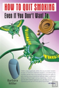 Bertrand.pt - How To Quit Smoking Even If You Don'T Want To