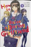 How To Raise A Boring Girlfriend, Vol. 7