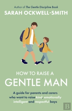 Bertrand.pt - How To Raise A Gentle Man