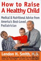 How To Raise A Healthy Child