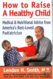 How To Raise A Healthy Child