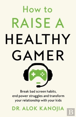 Bertrand.pt - How To Raise A Healthy Gamer