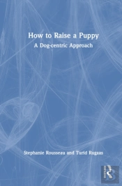How To Raise A Puppy