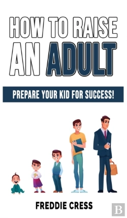 Bertrand.pt - How To Raise An Adult