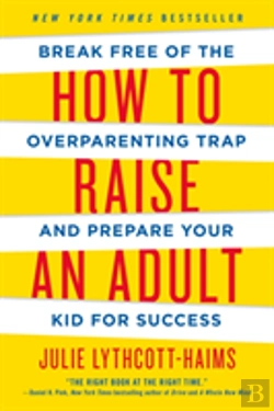 Bertrand.pt - How To Raise An Adult