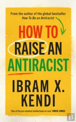 Bertrand.pt - How To Raise An Antiracist