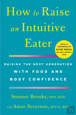 Bertrand.pt - How To Raise An Intuitive Eater