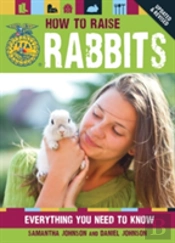 How To Raise Rabbits