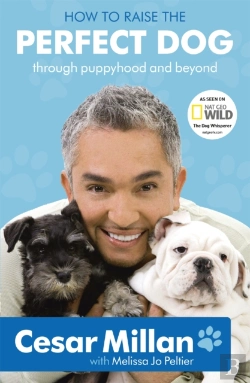 Bertrand.pt - How To Raise The Perfect Dog