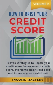 How To Raise Your Credit Score