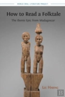 Bertrand.pt - How To Read A Folktale: The Ibonia Epic From Madagascar