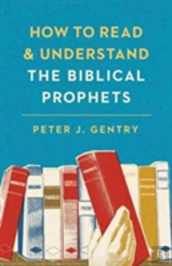 Bertrand.pt - How To Read And Understand The Biblical Prophets