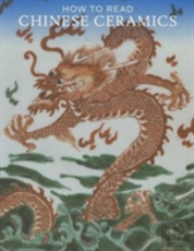 How To Read Chinese Ceramics