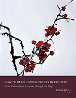 Bertrand.pt - How To Read Chinese Poetry In Context