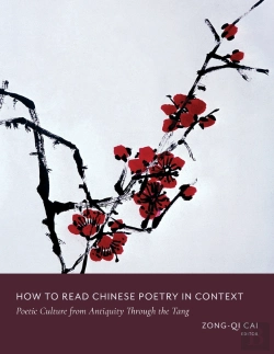 Bertrand.pt - How To Read Chinese Poetry In Context