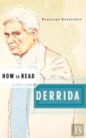 How To Read Derrida