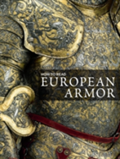 How To Read European Armor