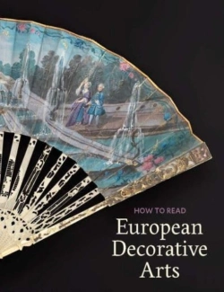 Bertrand.pt - How To Read European Decorative Arts