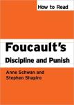 How To Read Foucault'S Discipline And Punish