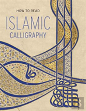 How To Read Islamic Calligraphy