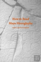 How To Read Maya Hieroglyphs
