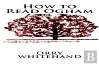 How To Read Ogham