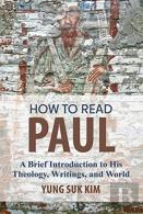 How To Read Paul