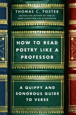 Bertrand.pt - How To Read Poetry Like A Professor