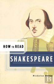How To Read Shakespeare