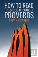 How To Read The Biblical Book Of Proverbs