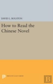 How To Read The Chinese Novel