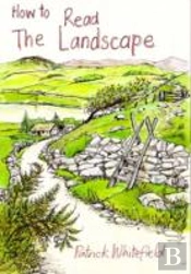 How To Read The Landscape
