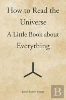 How To Read The Universe