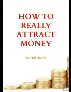 Bertrand.pt - How To Really Attract Money