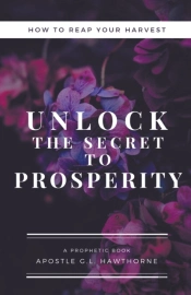 How To Reap Your Harvest: Unlock The Sec