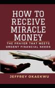 How To Receive Miracle Money