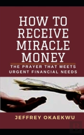 How To Receive Miracle Money