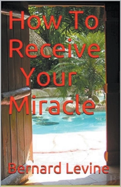 Bertrand.pt - How To Receive Your Miracle